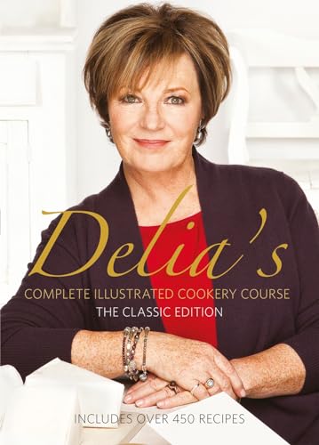 Stock image for Delia's Complete Illustrated Cookery Course for sale by WorldofBooks