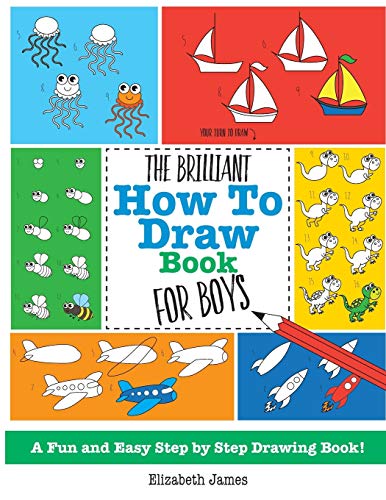 Stock image for The Brilliant How To Draw Book for Boys for sale by -OnTimeBooks-