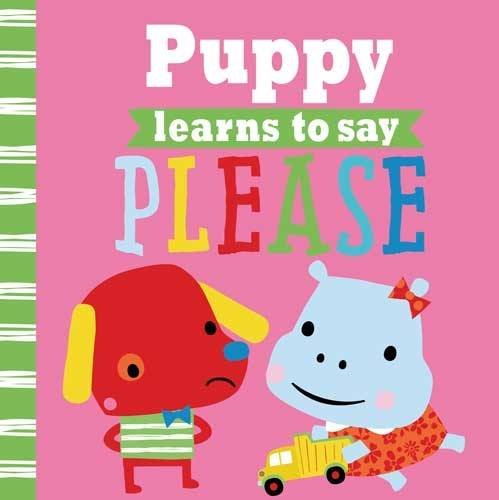 9781785986130: Playdate Pals: Puppy Learns to Say Please