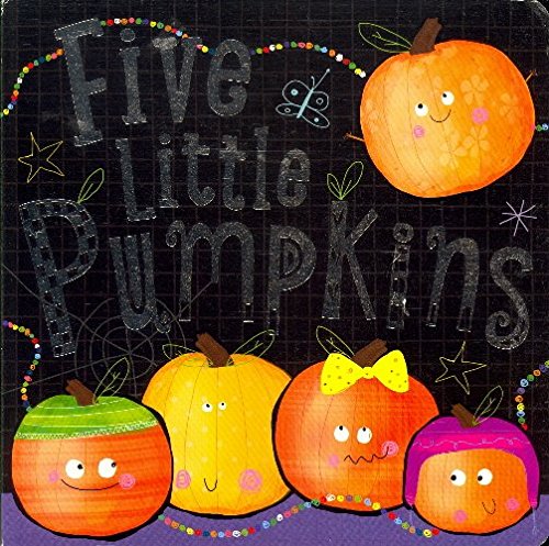 Stock image for Five Little Pumpkins for sale by AwesomeBooks