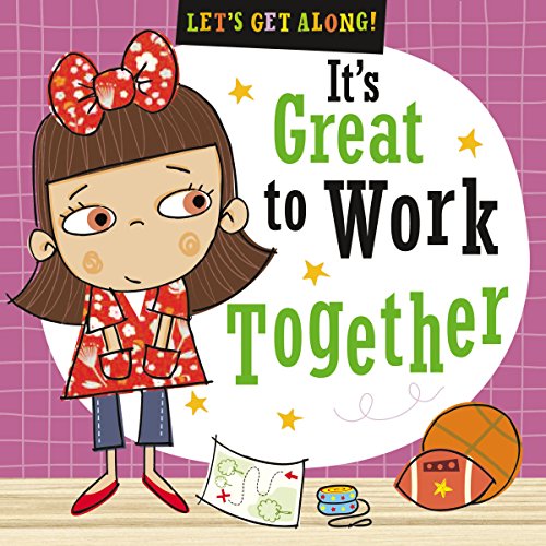 9781785988615: It's Great to Work Together (Let's Get Along)