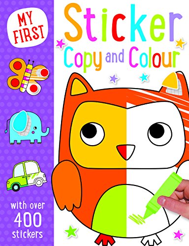Stock image for My First Copy and Colour (Sticker Activity Books) for sale by WorldofBooks