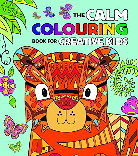 Stock image for Calm Colouring Book for Creative Kids for sale by HPB-Emerald