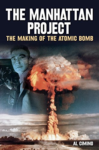 Stock image for The Manhattan Project: The Making of the Atomic Bomb for sale by James Lasseter, Jr