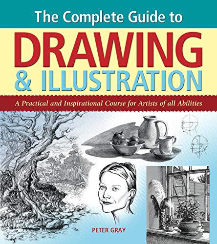 Stock image for The Complete Guide to Drawing and Illustration for sale by Better World Books