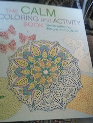 Stock image for The Calm Colring and Activity Book for sale by Better World Books