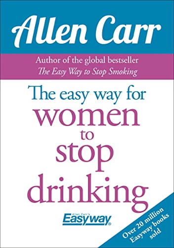 Stock image for The Easy Way for Women to Stop Drinking for sale by Goodwill