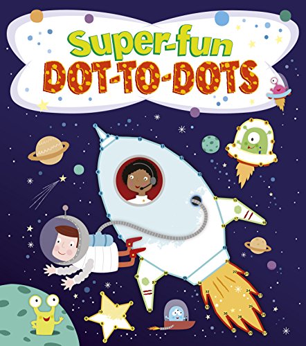 Stock image for Super Fun Dot-to-Dots for sale by WorldofBooks