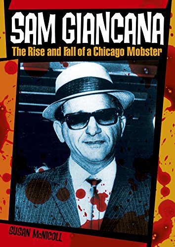 9781785993794: Sam Gianicans:the Rise and Fall of Chicago Mobster