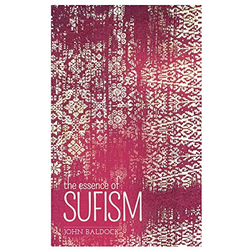 Stock image for The Essence of Sufism for sale by AwesomeBooks