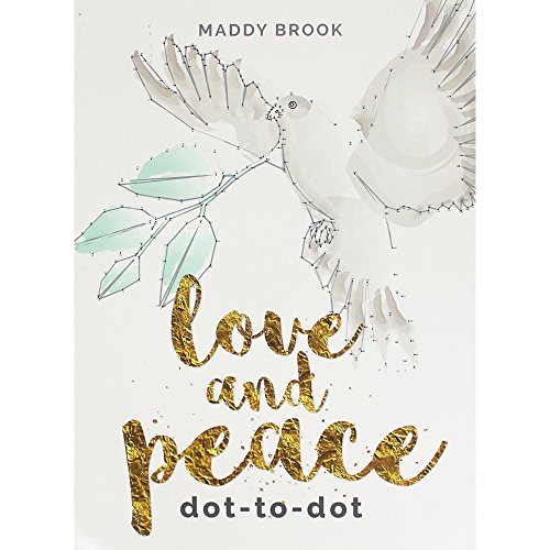Stock image for Love and Peace Dot-to-Dot for sale by WorldofBooks
