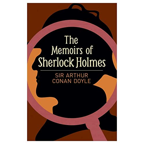 The Memoirs of Sherlock Holmes (Paperback) - Arthur Conan Doyle