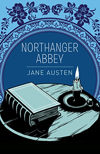Beispielbild fr Northanger Abbey (Arcturus Essential Austen) zum Verkauf von WorldofBooks