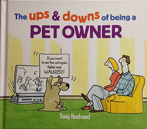 Beispielbild fr The Ups and Downs of Pets zum Verkauf von WorldofBooks