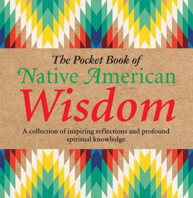 Stock image for Pocket Book of Native American Wisdom for sale by BookHolders