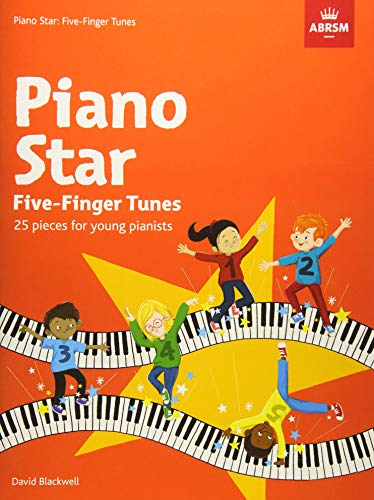 Stock image for Piano Star: Five-Finger Tunes (ABRSM Exam Pieces) for sale by WorldofBooks