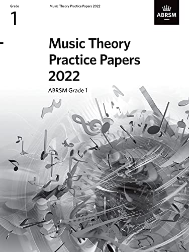 9781786015334: Music Theory Practice Papers 2022, ABRSM Grade 1 (Theory of Music Exam papers & answers (ABRSM))