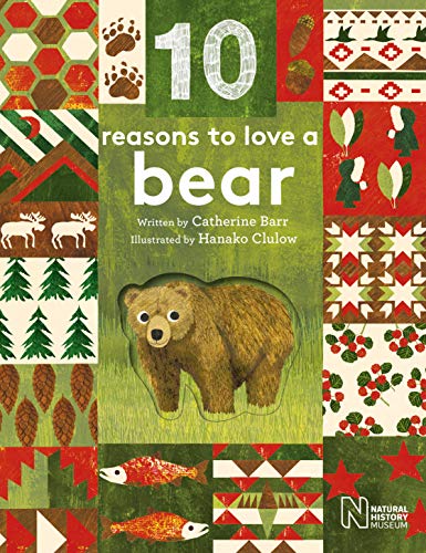 Beispielbild fr 10 Reasons to Love. a Bear zum Verkauf von AwesomeBooks