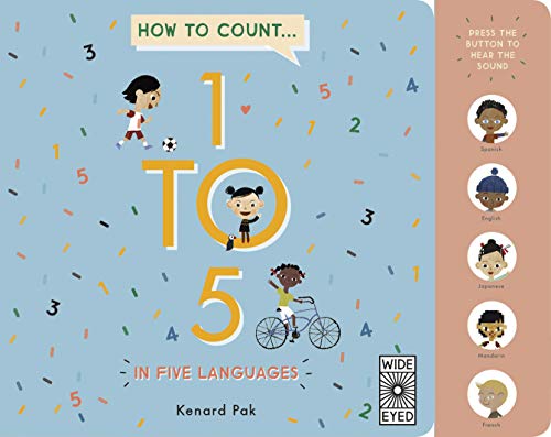 Imagen de archivo de How to Count 1 to 5 in Five Languages a la venta por PlumCircle