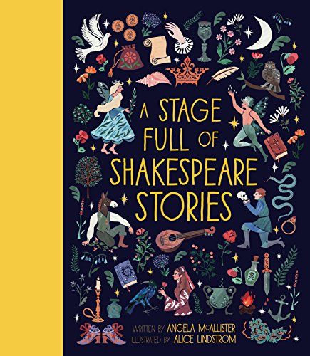 Stock image for A Stage Full of Shakespeare Stories for sale by Blackwell's