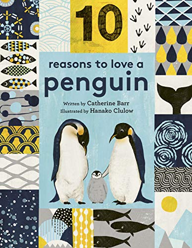 Beispielbild fr 10 Reasons to Love a Penguin zum Verkauf von AwesomeBooks