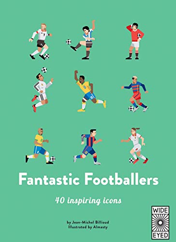 Beispielbild fr Fantastic Footballers: Meet 40 game changers: 1 (40 Inspiring Icons) zum Verkauf von WorldofBooks