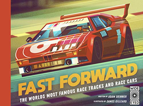 Stock image for Fast Forward: The world's most famous race tracks and race cars for sale by GENERATIONS GONE BY