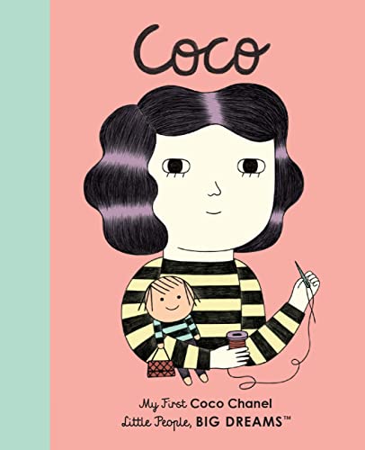 9781786032454: Coco Chanel: My First Coco Chanel (1) (Little People, BIG DREAMS)
