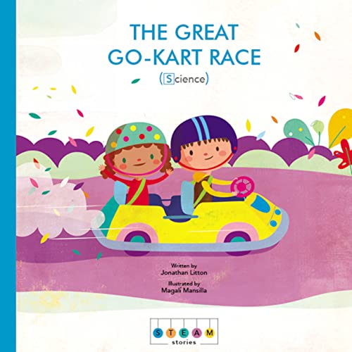 Stock image for STEAM Stories: The Great Go-Kart Race (Science) for sale by SecondSale