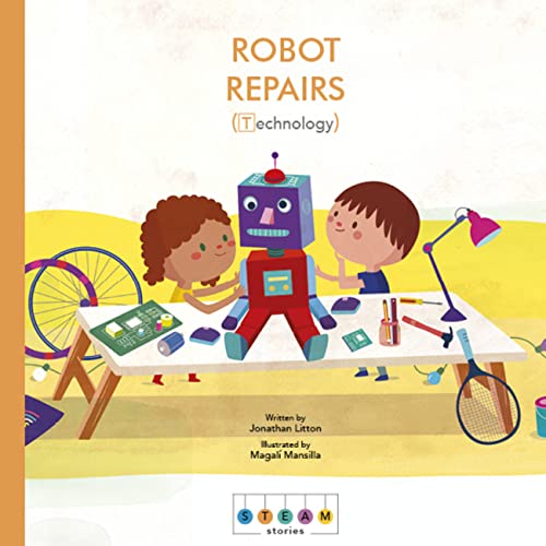 Beispielbild fr STEAM Stories: Robot Repairs (Technology) zum Verkauf von Half Price Books Inc.