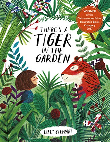 Beispielbild fr There's a Tiger in the Garden: 1 zum Verkauf von WorldofBooks