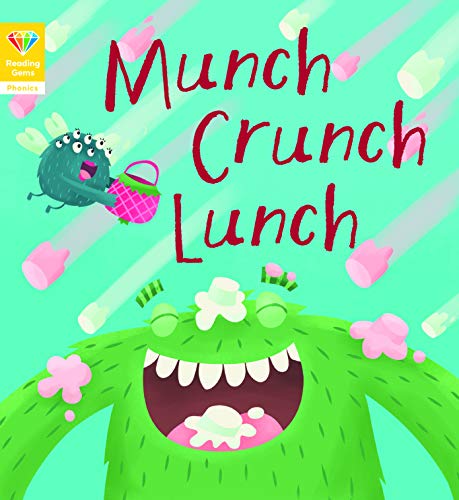 Stock image for Reading Gems Phonics: Munch Crunch Lunch (3) for sale by PlumCircle