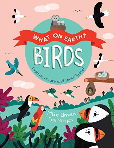 Stock image for Birds (What On Earth?) for sale by Reuseabook