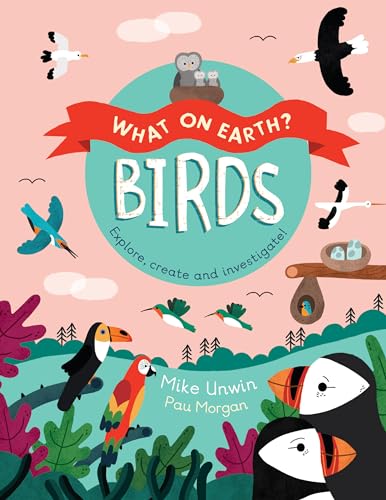Stock image for Birds : Explore, Create, and Investigate! for sale by Better World Books
