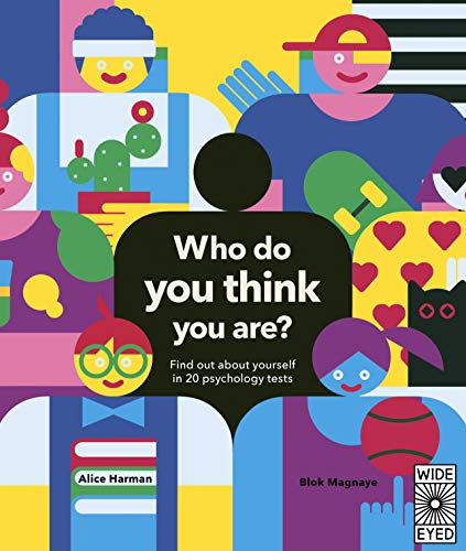 9781786036490: Who Do You Think You Are?: Find out about yourself in 20 psychology tests