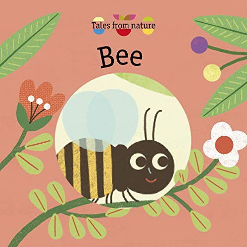 Beispielbild fr Tales From Nature: Bees zum Verkauf von WorldofBooks