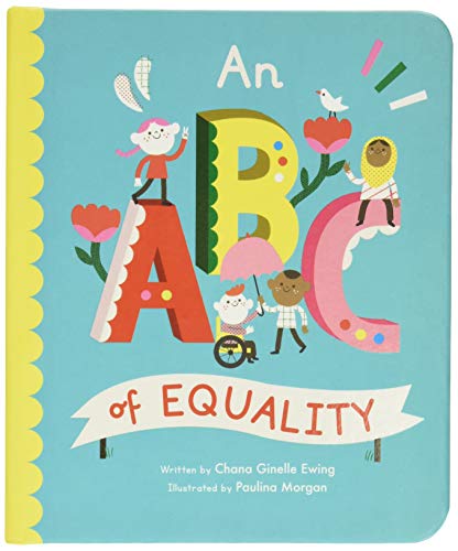 Stock image for An ABC of Equality (Volume 1) (Empowering Alphabets, 1) for sale by Gulf Coast Books