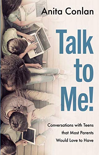 Beispielbild fr Talk to Me! Conversations with Teens that Most Parents Would Love to Have zum Verkauf von WorldofBooks