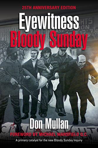 9781786051509: Eyewitness Bloody Sunday: 25th anniversary edition
