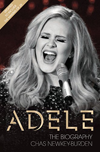 Imagen de archivo de Adele: The Biography a la venta por ThriftBooks-Atlanta