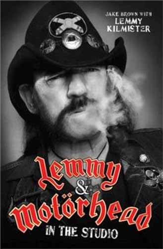 Stock image for Lemmy & Motrhead: In the Studio for sale by Seagull Books