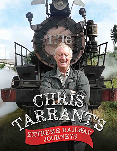 Imagen de archivo de Chris Tarrant's Extreme Railway Journeys a la venta por WorldofBooks