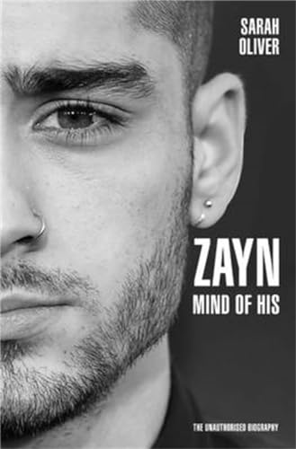 Stock image for Zayn Malik - Mind of His: The Unauthorised Biography for sale by WorldofBooks