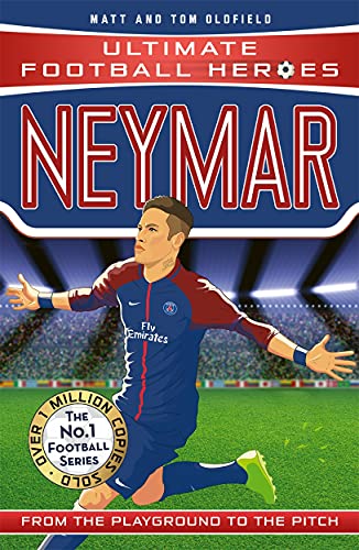 Stock image for Neymar: From the Playground to the Pitch (Heroes) for sale by HPB-Emerald