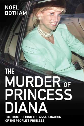 9781786064769: The Murder of Princess Diana: The Truth Behind the Assassination of the People's Princess