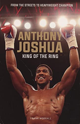 9781786065421: Anthony Joshua: King of the Ring