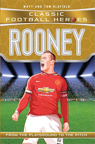 Stock image for Rooney Classic Football Heroes Collect Them All From the Playground to the Pitch for sale by PBShop.store US