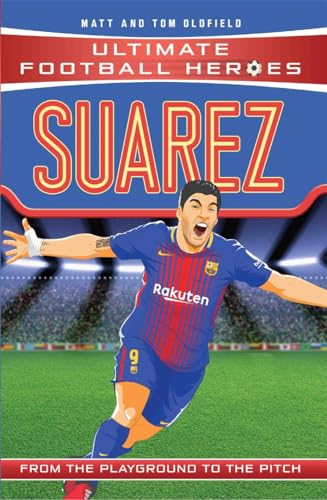 Beispielbild fr Suarez Ultimate Football Heroes Collect Them All zum Verkauf von PBShop.store US