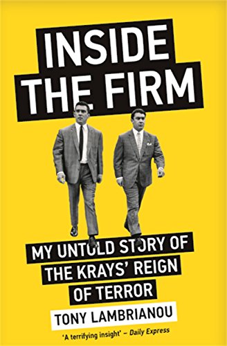 Beispielbild fr Inside the Firm : The Untold Story of the Krays' Reign of Terror zum Verkauf von Better World Books Ltd