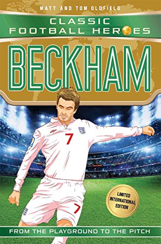 Imagen de archivo de Beckham: Classic Football Heroes - Limited International Edition a la venta por ThriftBooks-Dallas